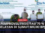 Pemprov-Sumut-Fasilitasi-70-Persen-Nelayan-di-Sumut-Miliki-BPJSaa.jpg