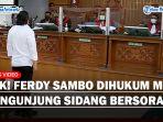 Pengunjung-Sidang-Bersorak-Usai-Hakim-Vonis-Hukuman-Mati-Terhadap-Ferdy-Sambo.jpg