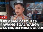 Penjelasan-Kapolres-Karawang-soal-warga-tewas-minum-miras-oplosan.jpg