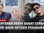 Penyebab-Desta-Gugat-Cerai-Natasha-Bikin-Warganet-Penasaran-Dulu-Akui-Sering-Bertengkar.jpg