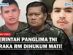 Perintah-Tegas-Panglima-TNI-Hukum-Mati-Anggota-Paspampres-Bunuh-Pria-Aceh.jpg
