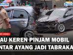 Pinjam-mobil-antar-pacar-berujung-tabrakan.jpg