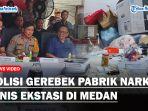 Polisi-Gerebek-Pabrik-Ekstasi-Pasutri-di-Medanss.jpg