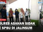 Polres-Asahan-Sidak-Ke-SPBU-di-Jalinsumss.jpg