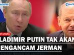 Presiden-Rusia-Vladimir-Putin-tidak-akan-mengancam-Jerman.jpg