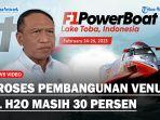 Proses-Pembangunan-Venue-F1-H2O-Masih-30-Persenaa.jpg