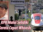Proyek-Kereta-Cepat-Whoosh-Diselidiki-KPK.jpg