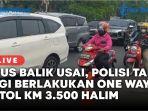Puncak-arus-balik-telah-usai-Polisi-tak-berlakukan-one-way-di-tol-KM-3500-Halim.jpg
