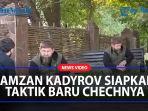 RAMZAN-KADYROV-Siapkan-Taktik-Baru-Untuk-Melawan-Ukraina-Pembalasan-Baru-Pasukan-Chechnya.jpg