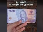 RP-10-RIBU-DI-TANGAN-ISTRI-Konten-viral-uang-Rp10-ribu-di-tangan-istri-yang-tepat.jpg