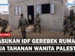 RUMAH-DUA-TAHANAN-WANITA-PALESTINA-DIGEREBEK-Pasukan-Israelss.jpg