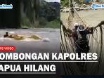 Rombongan-Kapolres-Papua-Hilang-Dalam-Insiden-Putusnya-Jembatan.jpg