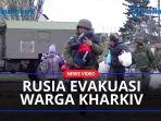 Rusia-mengevakuasi-warga-sipil-di-Kharkiv.jpg