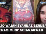 SERAM-Tato-Wajah-Syahnaz-Berubah-Jadi-Mahluk.jpg