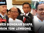 SOSOK-Tom-Lembong-Disebut-Gibran-saat-Debat-Anie-Beri-Komentar-Dulu-Dia-Penulis-Pidato-Jokowi.jpg