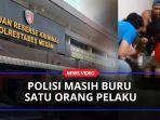 Satu-Pelaku-Lagi-Yang-Terlibat-Masih-Dalam-Pengejaran-Polisiaa.jpg