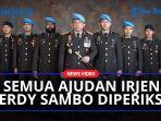 Semua-ajudan-Sambo-diperiksa.jpg