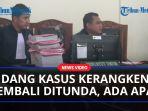 Sidang-kerangkeng-ditunda.jpg