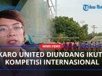 Skuat-Karo-United-diundang-Ikuti-kompetisi-internasionalaa.jpg