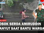 Sosok-Serda-Amiruddin-Anggota-TNI-Yang-Hanyut-Setelah-Selamatkan-Korban-Tenggelam.jpg
