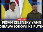 TENTANG-Pesan-Zelensky-yang-Dibawa-Jokowi-ke-Putin-Juru-Bicara-Kremlin-Katakan-Begini.jpg