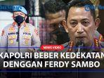 TERUNGKAP-Kapolri-dan-Ferdy-Sambo-Punya-Hubungan-Dekat-Jenderal-Sigit-Tetap-Bertindak-Tegas.jpg