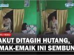 Takut-Ditagih-Hutang-Emak-emak-Ini-Malah-Main-Petak-Umpet-di-Dalam-Rumahnya.jpg