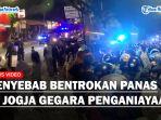 Tawuran-Mencekam-di-Jogja-Buntut-Penganiayaan-Anggota-Kelompok-Silat-Polisi-Tangkap-3-Tersangka.jpg