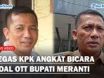 Tegas-KPK-Angkat-Bicara-Soal-OTT-Bupati-Meranti-Sedikit-atau-Banyak-Uangnya-Itu-Perbuatan-Korupsi.jpg