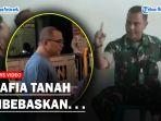 Tersangka-dugaan-mafia-tanah-Ahmad-Rosyid-Hasibuan-akhirnya-dilepaskan.jpg
