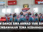 Tim-Dance-SMA-Ahmad-Yani-Binjai-Membawakan-Tema-Kebahagiaanss.jpg