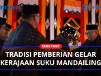 Tradisi-Pemberian-Gelar-Kerajaan-Suku-Mandailing.jpg