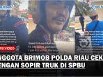 Viral-Anggota-Brimob-Polda-Riau-Adu-Cekcok-dengan-Pria-di-SPBU-Bermula-dari-Istri-Serobot-Antrian.jpg