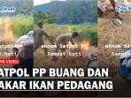 Viral-Anggota-Satpol-PP-Buang-dan-Bakar-Ikan-Pedagang-Buntut-dari-Kunjungan-Kerja-Gubernur-NTT.jpg