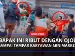 Viral-Video-Seorang-Bapak-Ribut-Dengan-Driver-Ojol-Sampai-Tampar-Karyawan-Minimarket.jpg