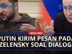 Vladimir-Putin-dikabarkan-mengirimkan-pesan-khusus-pada-Volodymyr-Zelensky.jpg