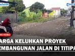 Warga-Keluhkan-Proyek-Pembangunan-Jalan-di-Titipapan-ss.jpg