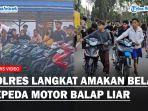 YOUTUBE-COVER-POLRES-LANGKAT-MENGAMANKAN-BELASAN-SEPEDA-MOTOR-BALAP-LIAR.jpg