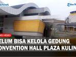 convention-hall-dan-plaza-kuliner-yang-dibangun-Pemkab_.jpg