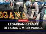 meladakkan-granat-di-ladang-milik-warga.jpg