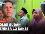 penyidik-sudah-memeriksa-sejumlah-saksi_.jpg