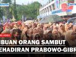 sambut-prabowo-dan-gibran-di-pakam.jpg