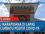 satu-narapidana-di-lapas-pancurbatu-positif-covid-19.jpg