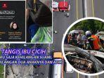 tangis-ibu-cicih-kehilangan-dua-anak-dan-adik.jpg