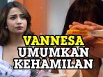 vanessa-angel-umumkan-kehamilan.jpg