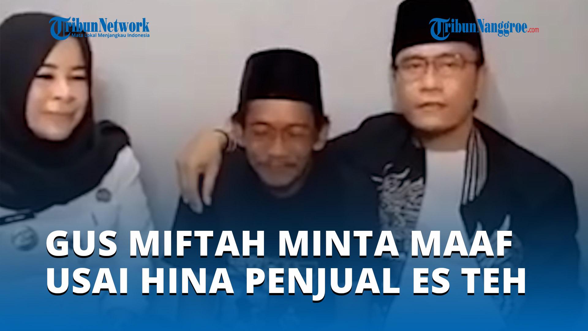 Gus-Miftah-Minta-Maaf-karena-Hina-Penjual-Es-Teh.jpg