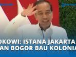 Jokowi-Sebut-Istana-Jakarta-dan-Bogor-Bau-Kolonial.jpg