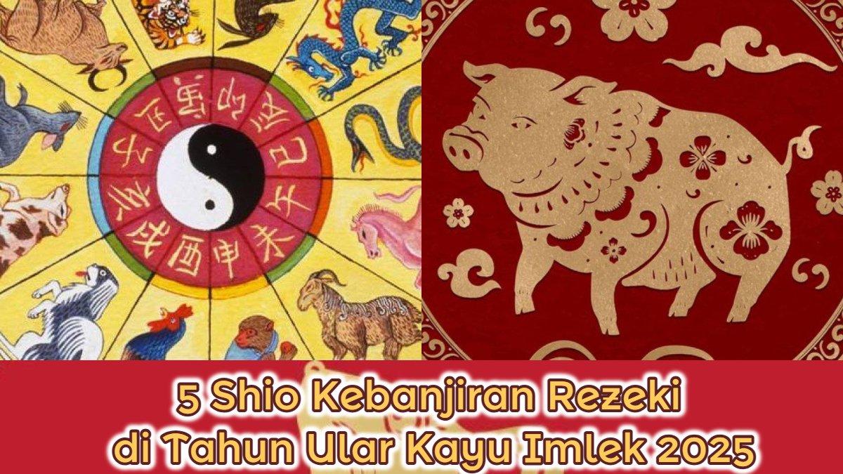 5 Shio Diprediksi Sukses dan Kebanjiran Rezeki di Tahun Ular Kayu Imlek 2025, Shio Kambing Kaya Raya