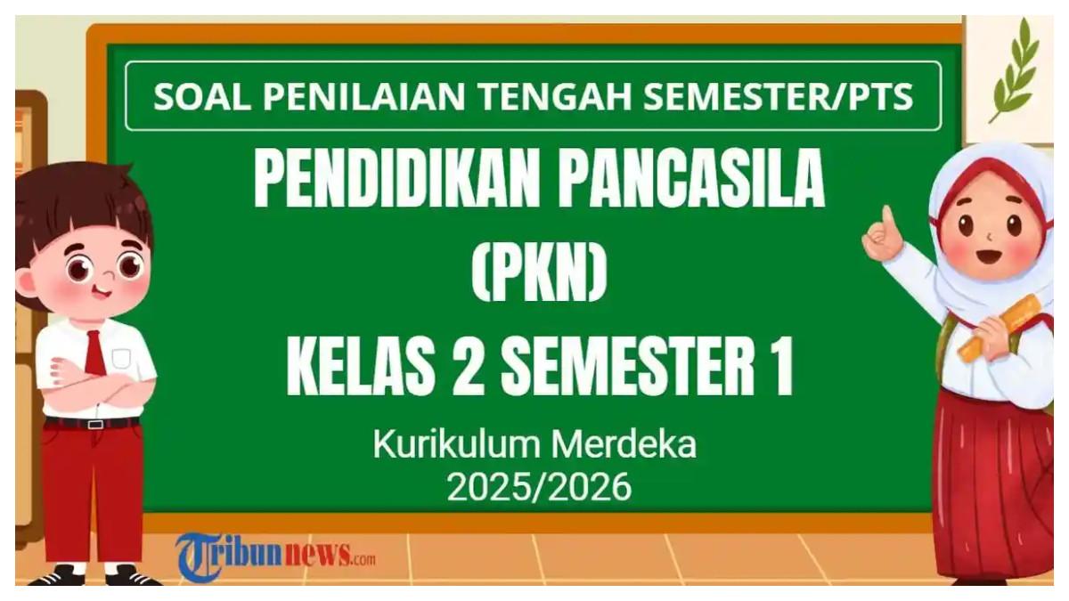 40 Soal PTS PKN Kelas 2 Semester 1 2026 Kurikulum Merdeka dan Jawaban