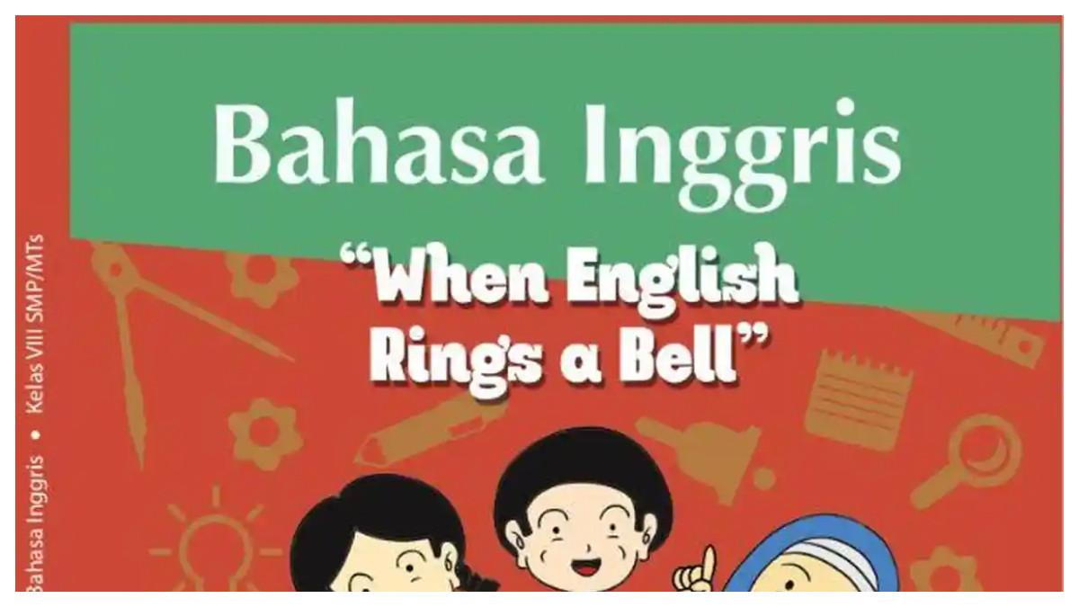 Cover buku Bahasa Inggris SMP/MTs kelas 8. - Inilah kunci jawaban buku Bahasa Inggris Kelas 8 SMP halaman 111 Kurikulum Merdeka, dilengkapi materi, soal, dan juga penjelasannya berikut ini.